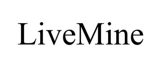 LIVEMINE