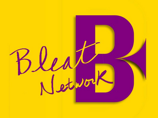 B BLEAT NETWORK