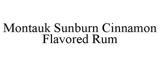 MONTAUK SUNBURN CINNAMON FLAVORED RUM