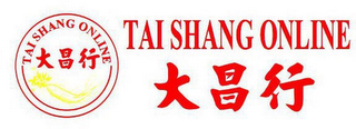 TAI SHANG ONLINE TAI SHANG ONLINE