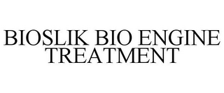 BIOSLIK BIO ENGINE TREATMENT