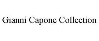 GIANNI CAPONE COLLECTION