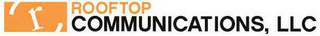 ROOFTOP COMMUNICATIONS ,LLC