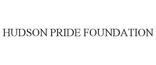 HUDSON PRIDE FOUNDATION