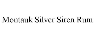 MONTAUK SILVER SIREN RUM