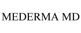 MEDERMA MD