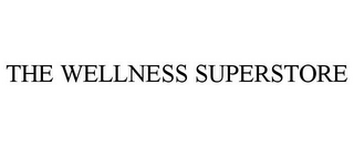 THE WELLNESS SUPERSTORE