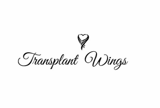 TRANSPLANT WINGS