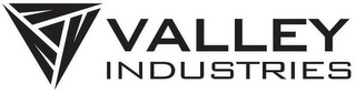 VALLEY INDUSTRIES