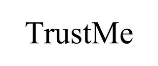 TRUSTME