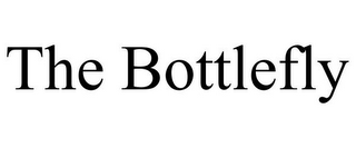 THE BOTTLEFLY