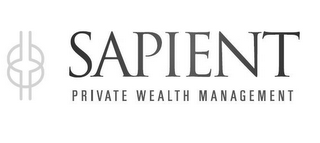 SAPIENT PRIVATE WEALTH MANAGEMENT