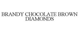 BRANDY CHOCOLATE BROWN DIAMONDS