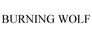 BURNING WOLF