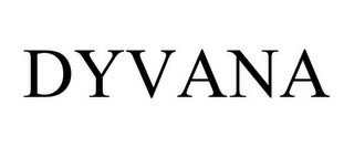 DYVANA