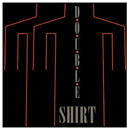 DOUBLE SHIRT