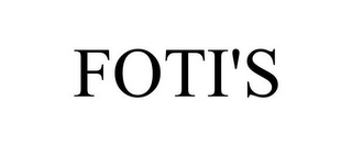 FOTI'S