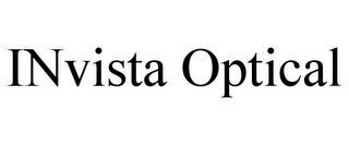 INVISTA OPTICAL