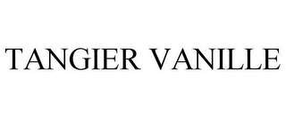 TANGIER VANILLE