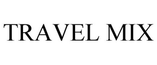 TRAVEL MIX