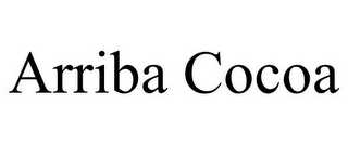 ARRIBA COCOA