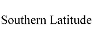 SOUTHERN LATITUDE