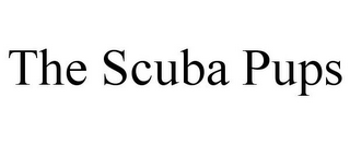 THE SCUBA PUPS