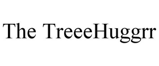 THE TREEEHUGGRR