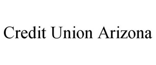 CREDIT UNION ARIZONA