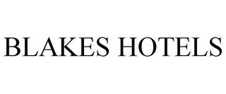 BLAKES HOTELS