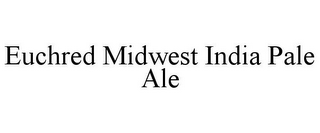 EUCHRED MIDWEST INDIA PALE ALE