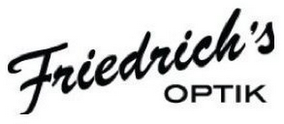 FRIEDRICH'S OPTIK