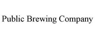 PUBLIC BREWING COMPANY