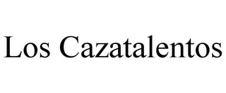 LOS CAZATALENTOS