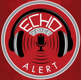 ECHO VOICE ALERT