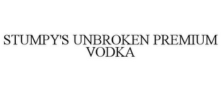 STUMPY'S UNBROKEN PREMIUM VODKA