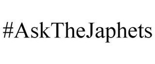 #ASKTHEJAPHETS