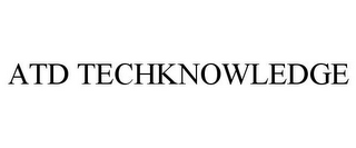 ATD TECHKNOWLEDGE