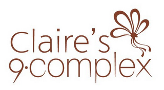 CLAIRE'S 9·COMPLEX