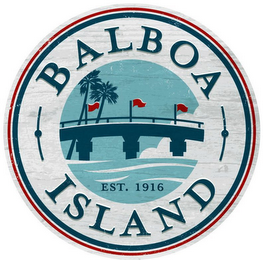 BALBOA ISLAND EST. 1916