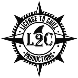 LICENSE TO CHILL L2C PRODUCTIONS