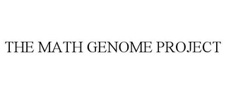 THE MATH GENOME PROJECT