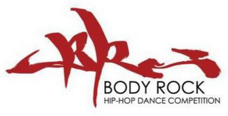 BR BODY ROCK HIP HOP DANCE COMPETITION