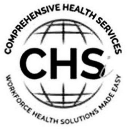 CHSI COMPREHENSIVE HEALTH SERVICES WORKFORCE HEALTH SOLUTIONS MADE EASY