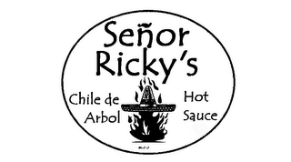 SEÑOR RICKY'S CHILE DE ARBOL HOT SAUCE M-7-7