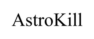 ASTROKILL