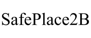 SAFEPLACE2B