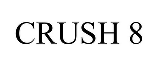 CRUSH 8