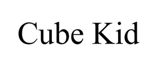 CUBE KID