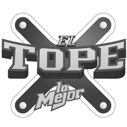 EL TOPE LA MEJOR X